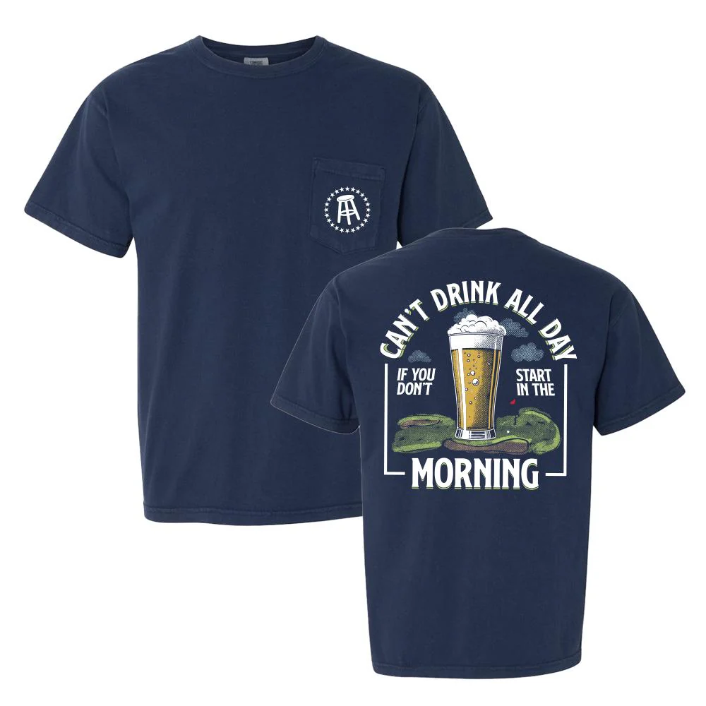 Can't Drink All Day Golf Pocket Tee