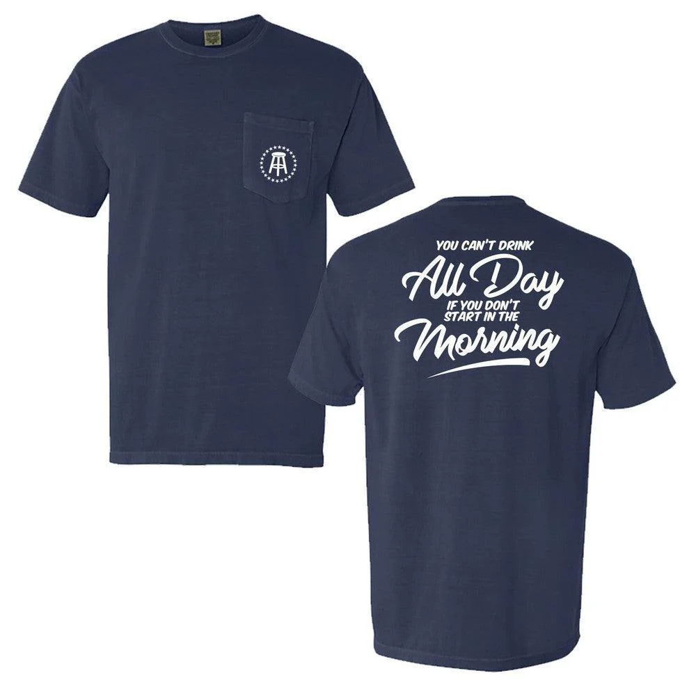 Can't Drink All Day Pocket Tee II - Image 3