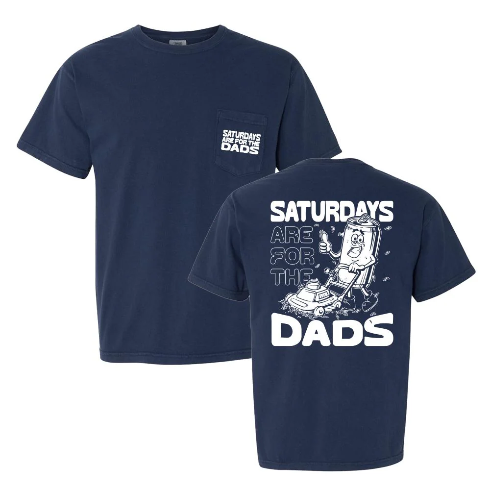 Saturdays Are For The Dads Mow Pocket Tee - Image 4