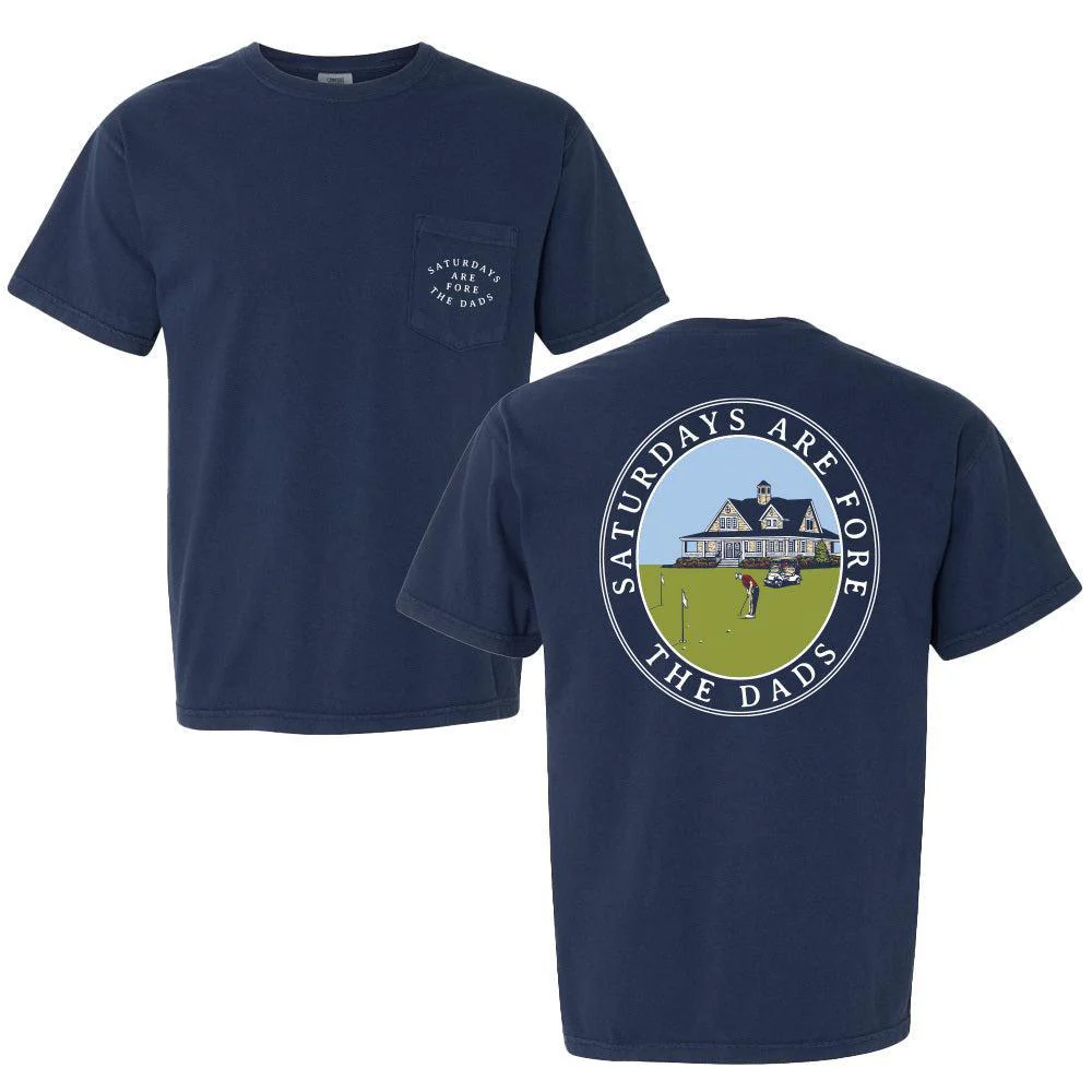Saturdays Are Fore The Dads Clubhouse Pocket Tee - Image 5